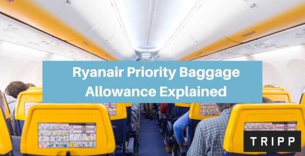 Ryanair Priority Baggage Allowance Explained