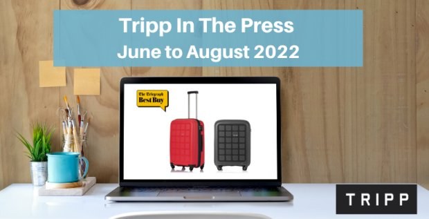 Tripp in the Press - June to August 2022
