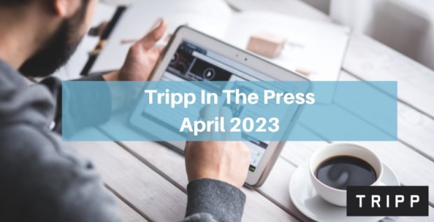 Tripp Luggage in the Press - January to April 2023
