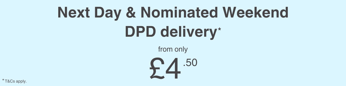 Next day & nominated weekend delivery now available