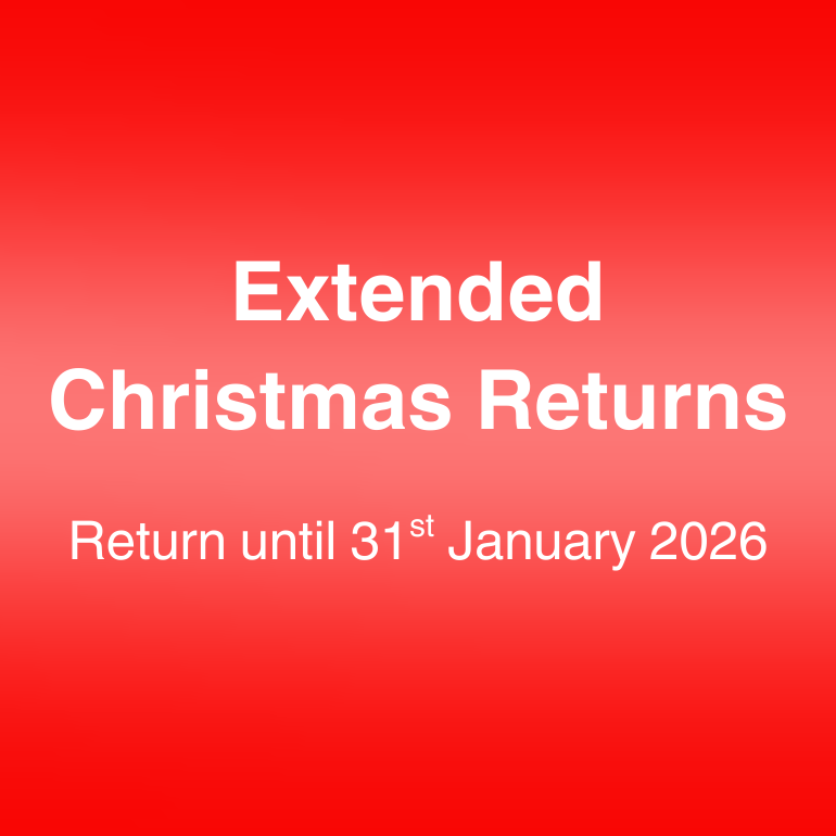 Extended Christmas Returns! Return until 31st January 2026