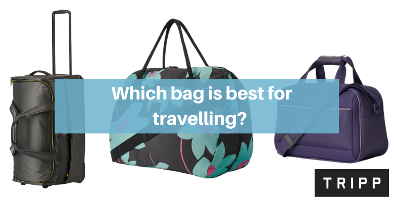 which travel bag is best